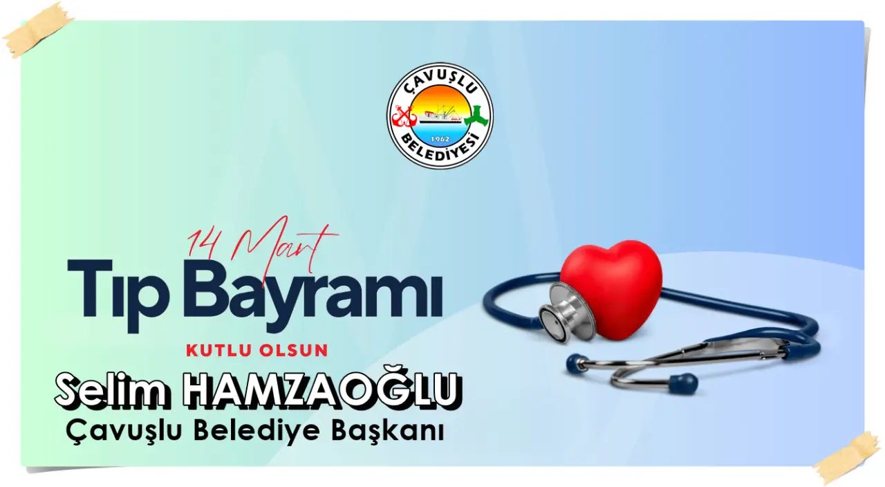 Başkan Hamzaoğlu’dan “14 Mart Tıp Bayramı” Mesajı…