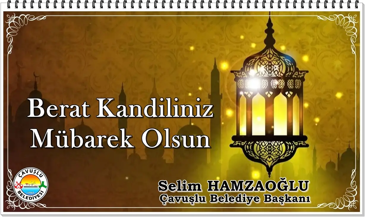 Başkan Hamzaoğlu’dan “Berat Kandili” Mesajı…